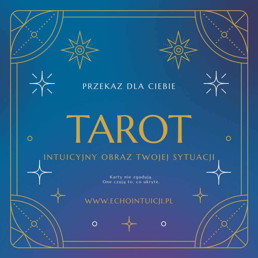 Intuicyjny obraz Twojej sytuacji